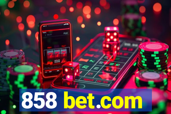 858 bet.com